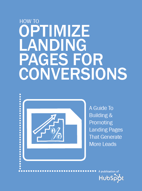 How to Optimize Landing Pages for Conversions | HubSpot 1 | Digital Marketing Community