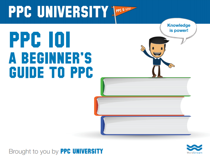 PPC 101: A Beginner’s Guide to PPC | WordStream