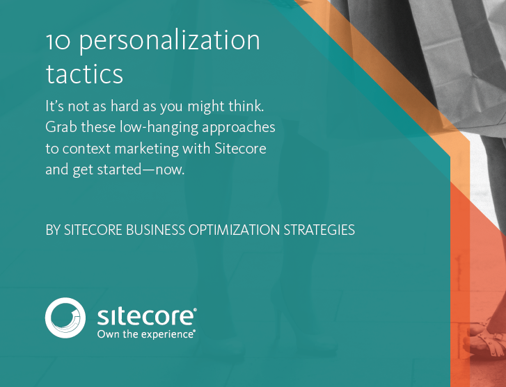 10 Personalization Tactics | Sitecore 1 | Digital Marketing Community
