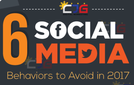 6 Social Media Behaviors to Avoid in 2017 | CJG Digital Marketing 1 | Digital Marketing Community