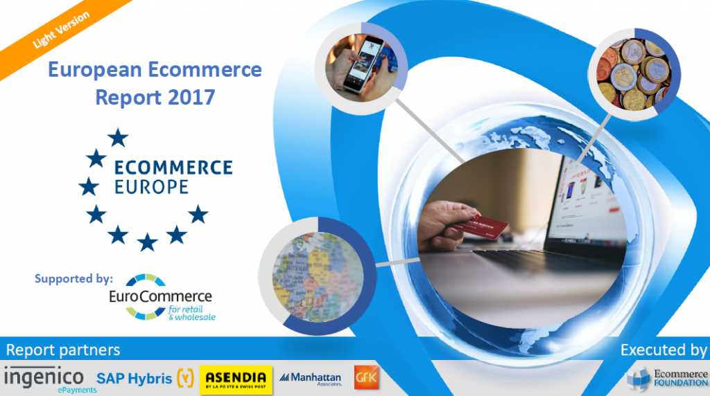 European E-Commerce Report 2017 E-Commerce Foundation