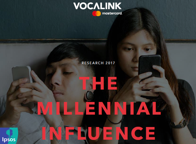 The Millennial Influence How Millennials of Asia Will Shape Tomorrow’s Payments Landscape, 2017 VocaLink, MasterCard & Ipsos MORI