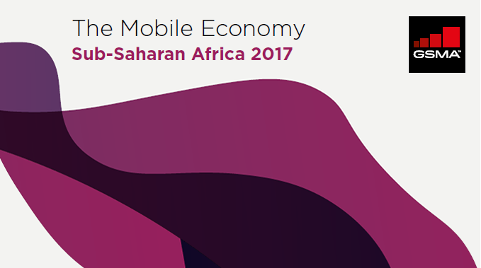 The Mobile Economy in Sub-Saharan Africa, 2017 | GSMA 4 | Digital Marketing Community