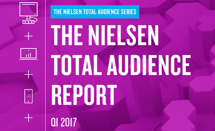 The Nielsen Total Audience Report. Q1 2017 Nielsen