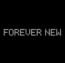 Forever New is a fashion clothing and accessories brand founded in Melbourne, Australia. One of the fastest growing Australian brands, Forever New emerged in late 2006 as a start-up retailer and now trades in over 300 stores in ten countries globally.