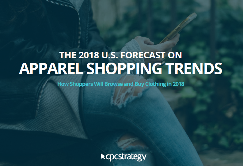 How Shoppers in the US Will Browse and Buy Clothing in 2018