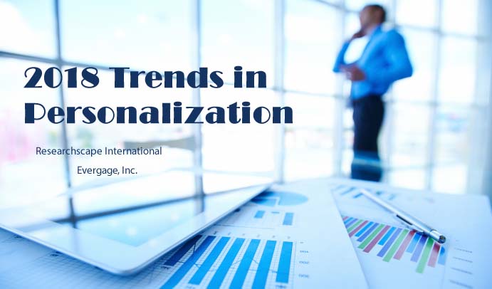 2018 Trends in Personalization in the US, UK, India, Canada and Germany | Evergage 1 | Digital Marketing Community