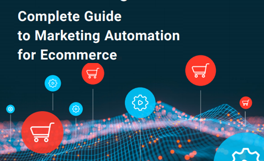 Complete Guide to Marketing Automation for E-Commerce - GetResponse