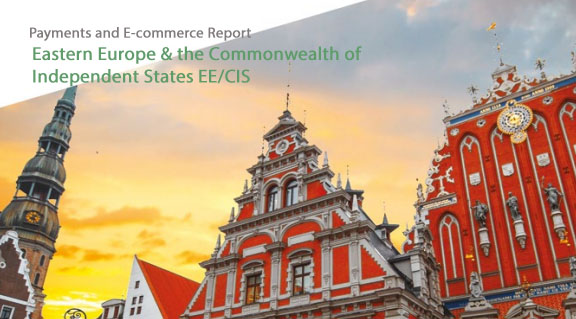 Payments and E-Commerce in Eastern Europe & the CIS, 2019 - PPRO