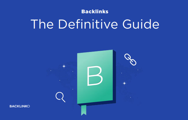 The Comprehensive Guide: How to Build Backlinks 2022 | DMC