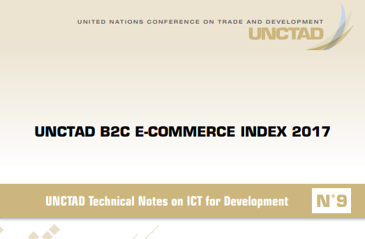 UNCTAD B2C E-Commerce Index 2017