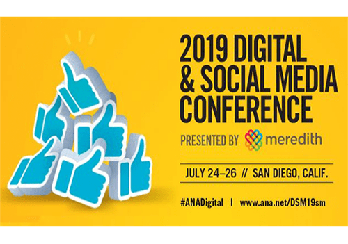 Finally, the 10th annual ANA Digital & Social Media Conference in 2019 is about to happen—it will feature top CMOs & key leaders who will cover important topics in digital marketing & advertising