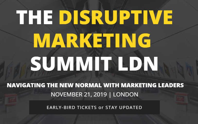Disruptive Marketing London 2019