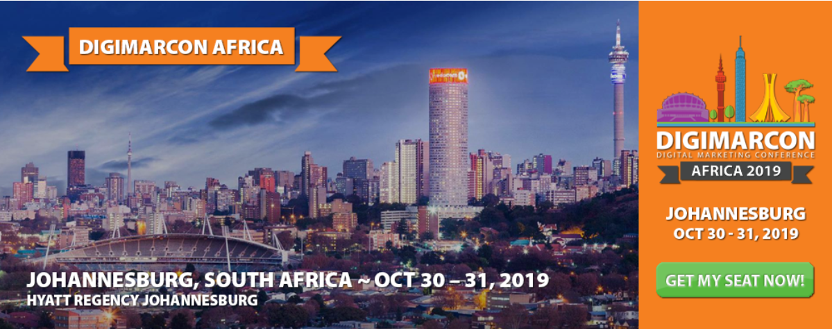 DigiMarCon Africa 2019 | Johannesburg, South Africa 1 | Digital Marketing Community Digimacron Africa 2019