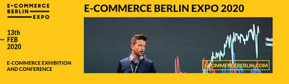 E-commerce Berlin Expo 2020 | Germany 1 | Digital Marketing Community E-commerce Berlin Expo 2020 | Germany 1 | Digital Marketing Community