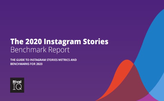 Instagram Benchmarks 2020: The 2020 Instagram Stories Benchmark Report by Rival IQ