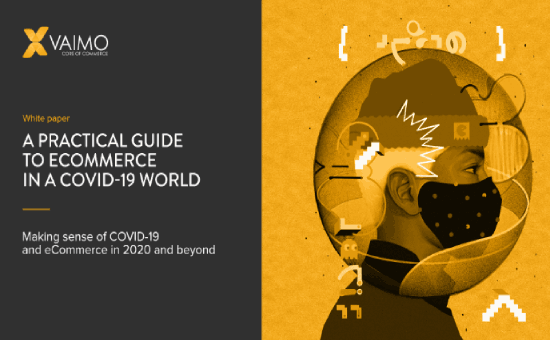 A Practical Guide to eCommerce in a Covid-19 World | DMC