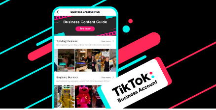TikTok Adds New 'Business Creative Hub' to Highlight Relevant Trends and Tips in Brand Use 1 | Digital Marketing Community
