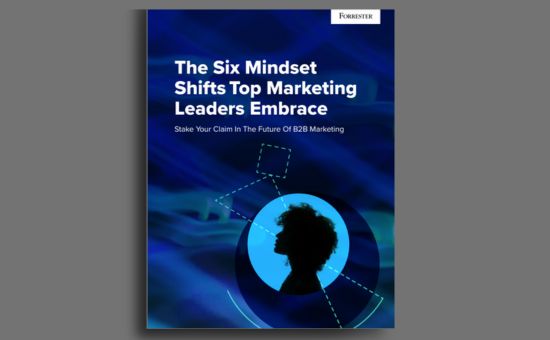 The 6 Mindset Shifts Top Marketing Leaders Embrace | DMC