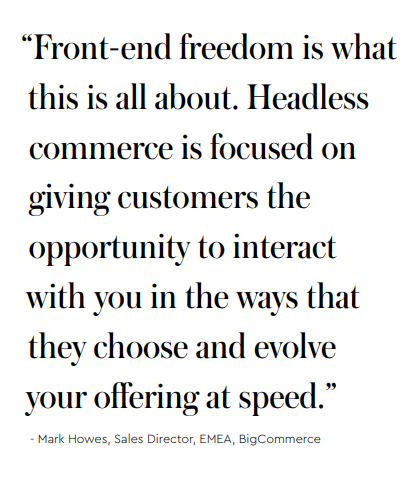 Seize the Headless Opportunity | BigCommerce 1 | Digital Marketing Community Headless Commerce For The C-Suite | DMC