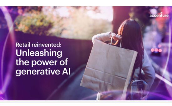 Retail reinvented: Unleashing the power of generative AI | Accenture 1 | Digital Marketing Community