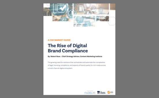 CMI Market Guide: The Rise of Digital Brand Compliance | Fadel 3 | Digital Marketing Community