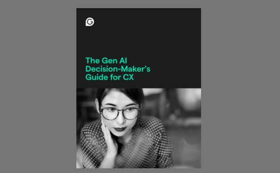 The Gen AI Decision-Maker’s Guide for CX | DMC