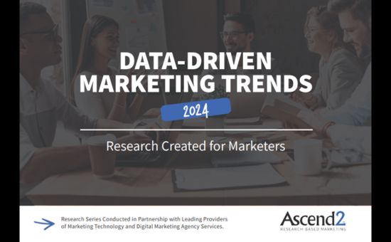 DATA-DRIVEN MARKETING TRENDS 2024 | Ascend2 2 | Digital Marketing Community