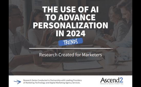 THE USE OF AI TO ADVANCE PERSONALIZATION IN 2024 | Ascend2 1 | Digital Marketing Community