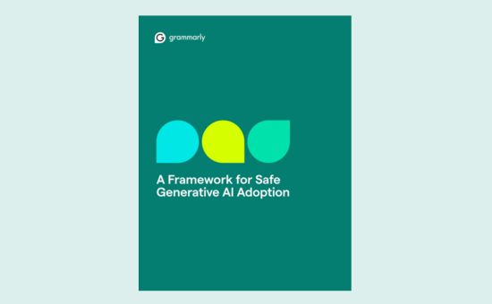 Grammarly’s Framework for Safe Generative AI Adoption | DMC