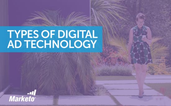 Types of Digital Ad Technology | Adobe Experience Cloud 1 | Digital Marketing Community