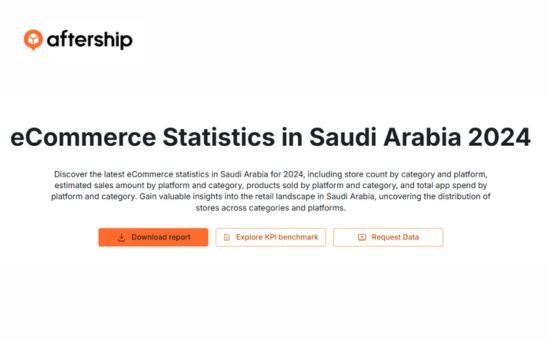 eCommerce Statistics in Saudi Arabia 2024 | Aftership 2 | Digital Marketing Community