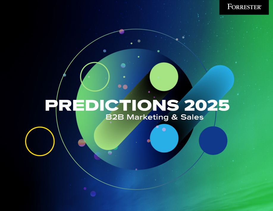 Predictions 2025: B2B Marketing & Sales | Forrester 1 | Digital Marketing Community